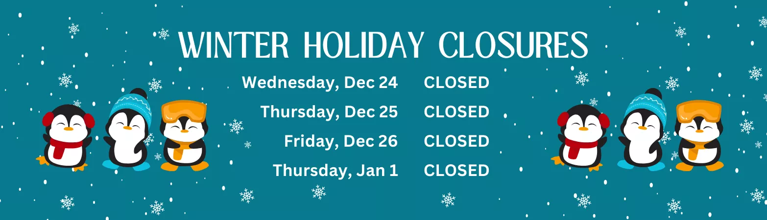 Holiday Closures 2026